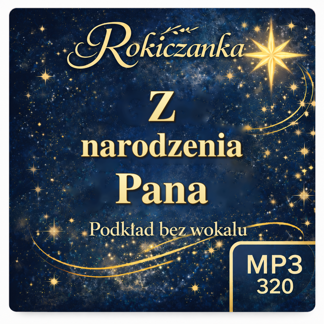 Z narodzenia Pana – Rokiczanka, podkład karaoke MP3 bez wokalu