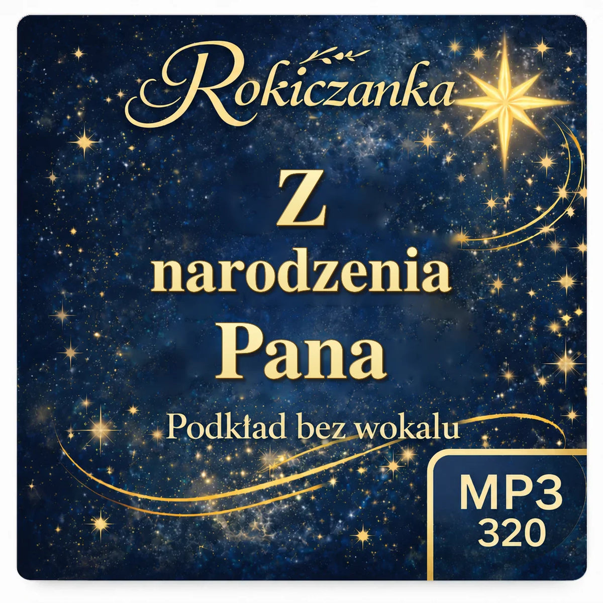 Z narodzenia Pana – Rokiczanka, podkład karaoke MP3 bez wokalu