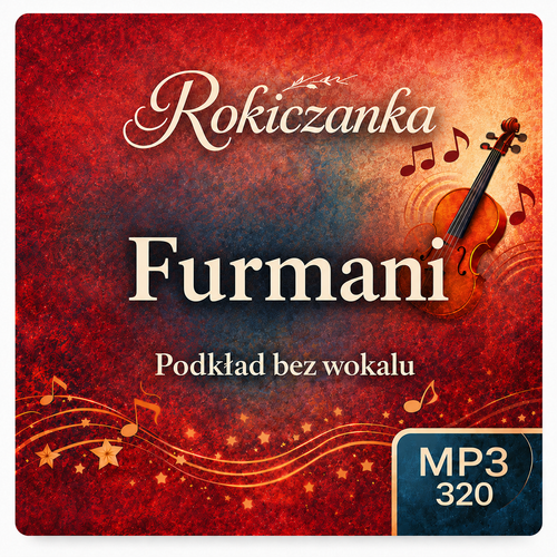 Furmani – Rokiczanka, podkład karaoke MP3 bez wokalu