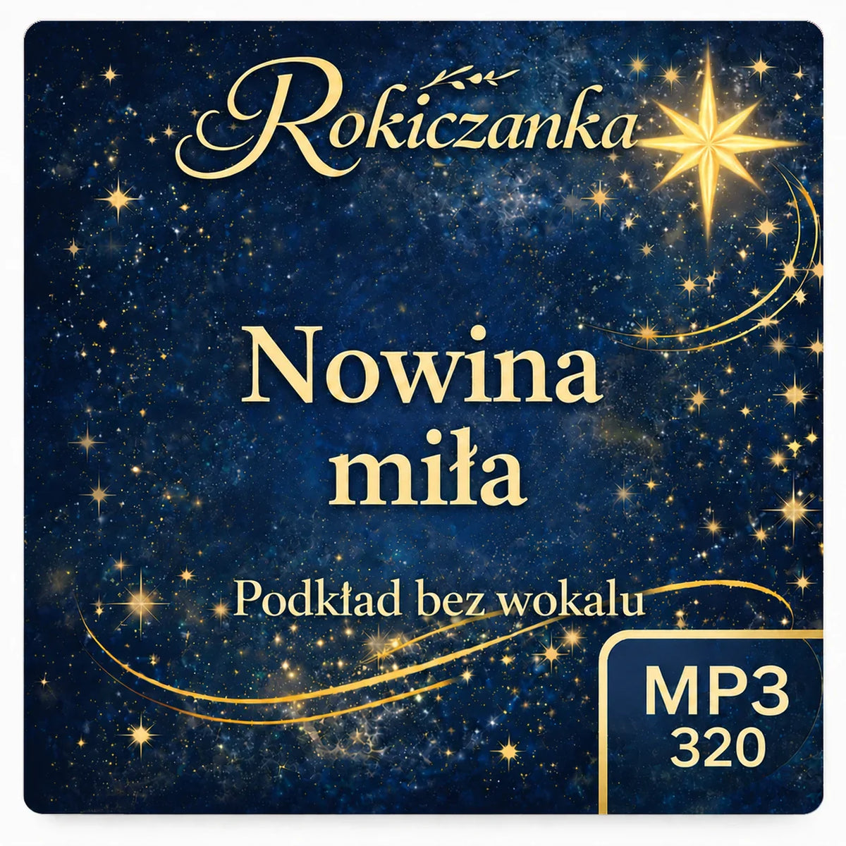Nowina miła – Rokiczanka, podkład karaoke MP3 bez wokalu