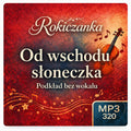 Od wschodu słoneczka – Rokiczanka, podkład karaoke MP3 bez wokalu