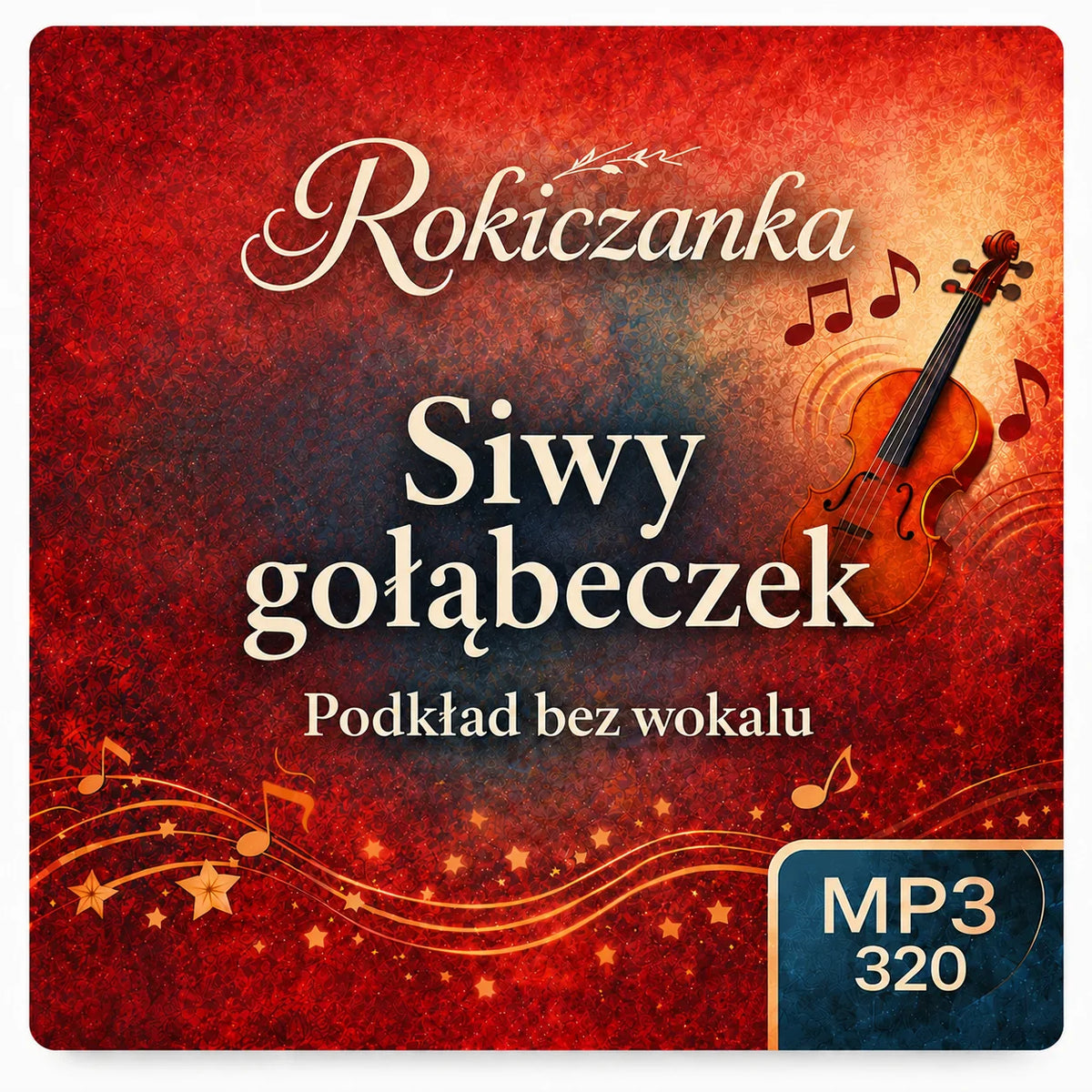 Siwy gołąbeczek – Rokiczanka, podkład karaoke MP3 bez wokalu